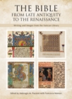 Image for The Bible  : from late antiquity to the renaissance