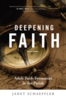 Image for Deepening faith  : adult faith formation in the parish