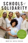 Image for Schools of solidarity  : families and Catholic social teaching