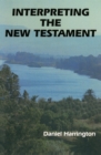 Image for Interpreting the New Testament : A Practical Guide