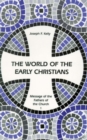 Image for The World of the Early Christians