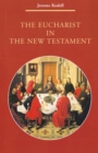 Image for The Eucharist in New Testament