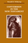 Image for Conversion in the New Testament