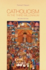 Image for Catholicism in the Third Millennium