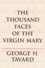 Image for The Thousand Faces of the Virgin Mary