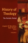 Image for History of Theology Volume I : The Patristic Period