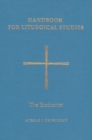 Image for Handbook for Liturgical Studies, Volume III : The Eucharist