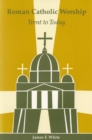 Image for Roman Catholic Worship