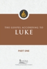 Image for The Gospel According to Luke, Part One