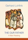 Image for The Our Father  : a new reading