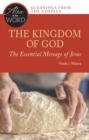 Image for The Kingdom of God, the Essential Message of Jesus