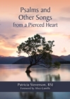 Image for Psalms and Other Songs from a Pierced Heart