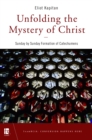 Image for Unfolding the Mystery of Christ