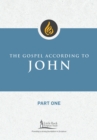 Image for The Gospel according to JohnPart one