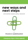 Image for New Ways and Next Steps : Developing Parish LGBTQ+ Ministry
