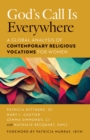 Image for God’s Call Is Everywhere : A Global Analysis of Contemporary Religious Vocations for Women