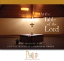 Image for The Psallite Mass: At the Table of the Lord