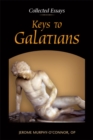 Image for Keys to Galatians : Collected Essays