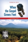 Image for When the Gospel Grows Feet