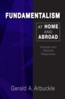 Image for Fundamentalism at Home and Abroad