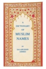 Image for The dictionary of Muslim names