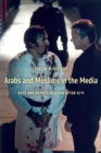 Image for Arabs and Muslims in the Media