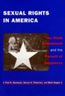 Image for Sexual rights in America: the Ninth Amendment and the pursuit of happiness