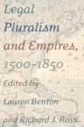 Image for Legal pluralism and empires, 1500-1850
