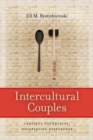 Image for Intercultural couples: crossing boundaries, negotiating difference