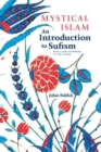 Image for Mystical Islam  : an introduction to Sufism