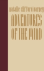 Image for Adventures of the Mind : The Memoirs of Natalie Clifford Barney