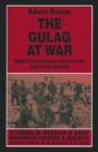 Image for The Gulag at War