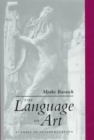 Image for The Language of Art : Studies in Interpretation