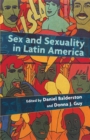 Image for Sex and Sexuality in Latin America