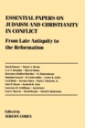 Image for Essential Papers on Judaism and Christianity in Conflict