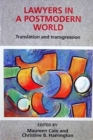 Image for Lawyers in a Postmodern World : Translation and Transgression