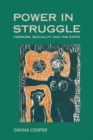 Image for Power in Struggle : Feminism, Sexuality and the State