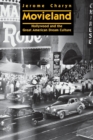 Image for Movieland : Hollywood and the Great American Dream Culture