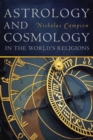 Image for Astrology and Cosmology in the World&#39;s Religions