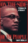 Image for On the side of my people  : a religious life of Malcolm X