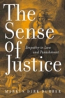 Image for The sense of justice: empathy in law and punishment