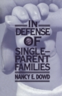 Image for In defense of single-parent families