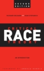 Image for Critical race theory  : an introduction