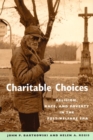 Image for Charitable choices: religion, race, and poverty in the post-welfare era