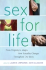 Image for Sex for life: from virginity to Viagra, how sexuality changes throughout our lives