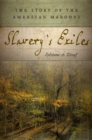 Image for Slavery&#39;s exiles: the story of the American Maroons