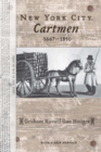 Image for New York City Cartmen, 1667-1850