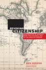 Image for Revoking citizenship: expatriation in America from the Colonial era to the War on Terror