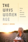 Image for Ways Women Age