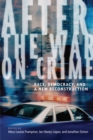 Image for After the War on Crime: Race, Democracy, and a New Reconstruction
